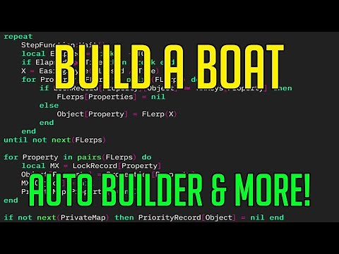 BUILD A BOAT | HACK/SCRIPT | AUTO BUILDER & MORE!