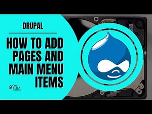 Creating Drupal Pages and Adding Them to the Main Menu