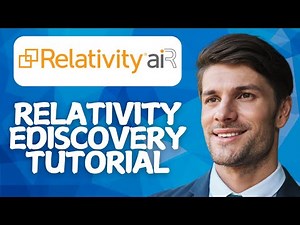 Relativity eDiscovery Tutorial | Master Legal Document Review & Case Management