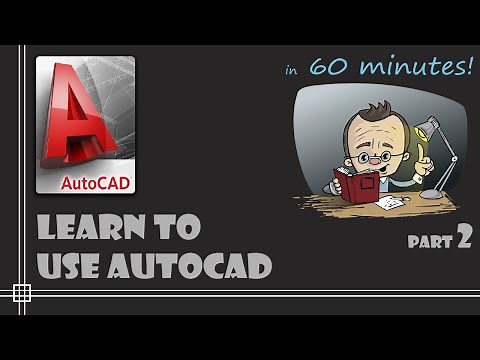 AutoCAD - Complete tutorial for Beginners - Learn to use Autocad in 60 minutes - Part 2