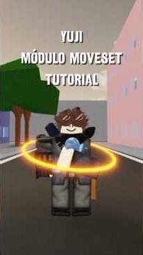 [Tutorial] Yuji Módulo moveset | special/especial 300 subs | #jujutsushenanigans #roblox
