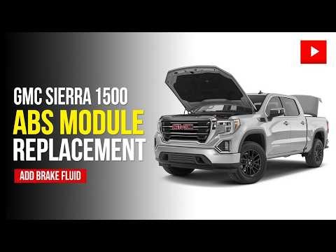 GMC Sierra 1500 ABS Module Replacement