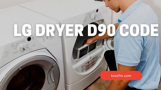 LG Dryer D90 Code Error [Quick Solution] - Let's Fix It