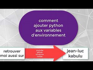 acceder a python a partir de l'invite de commandes, Ajouter Python Aux Variables D' Environnement,