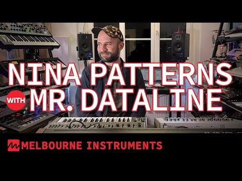 NINA Patterns by Mr. Dataline: Analog Motorized Polysynth by Melbourne Instruments