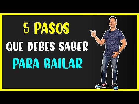 5 PASOS que DEBES APRENDER para BAILAR (de TODO) 🕺🚀
