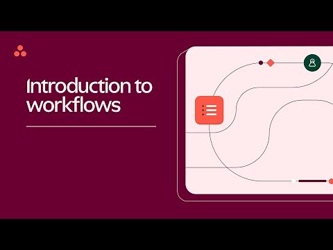 How to build workflows: Intro (Part 1 of 7)