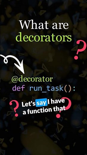 Python Decorators Explained