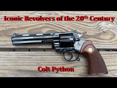 Iconic Revolvers of the 20th Century Colt Python