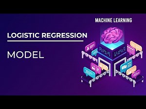 Understanding Logistic Regression Model | Machine Learning Basics