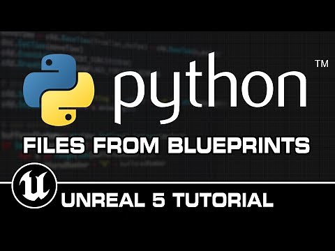 Execute Python Files In Blueprints Utilities - Unreal Engine 5 Tutorial
