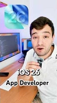 Apple iOS 26 update as an App Developer
