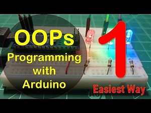 01 Learn OOPS with Arduino | Class & Object Explained with LED Blink