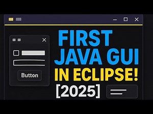 Create First Java GUI using Eclipse IDE [2025] | Window Builder
