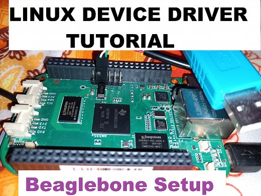 Setup Beaglebone Board – Linux Device Driver Tutorial – Part 1.2