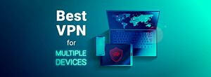 Best VPNs for Multiple Devices in January 2026