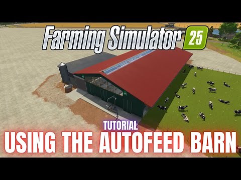 HOW TO USE THE AUTOFEED COW BARN - TUTORIAL - Farming Simulator 25