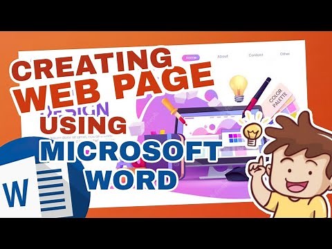 CREATING WEB PAGE USING MICROSOFT WORD