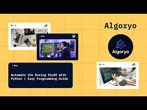 Automate the Boring Stuff with Python | Easy Programming Guide