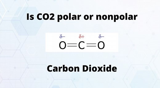 Is CO2 polar or nonpolar: Check carbon dioxide polarity - Geometry of Molecules