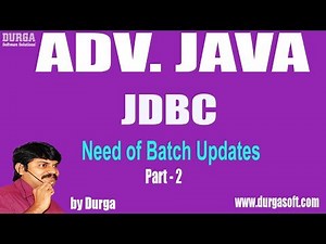 Adv Java || JDBC Session -106|| Need of Batch Updates Part-2 by Durga Sir