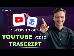 Full Guide to Get Transcript of a YouTube Video for Free [2025 Latest]
