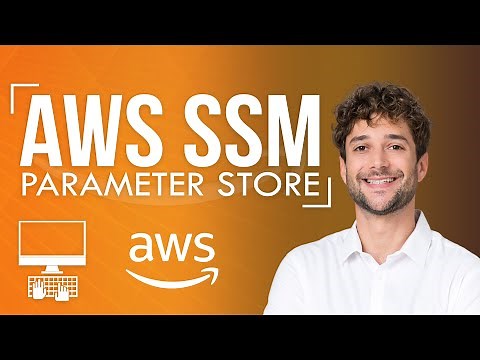 AWS Systems Manager Parameter Store Tutorial