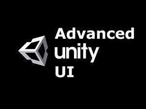 Advanced Unity UI Techniques