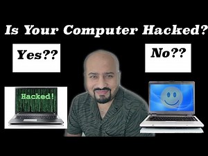 3 Signs That Your Computer Has Been Hacked 2020