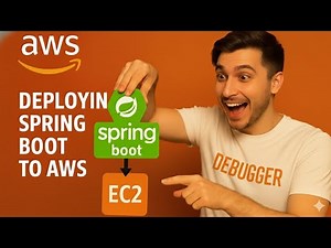 MASTERCLASS on Spring Boot Deployment to AWS EC2 - The Easy Way [2025]