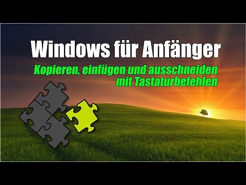 Kopieren, einfügen und ausschneiden mit der Tastatur und Zwischenablage | EINFACH ERKLÄRT