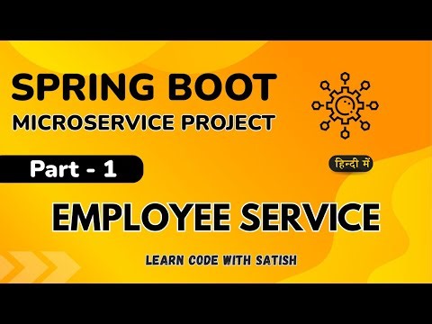 Spring Boot Microservice Project in Hindi || Employee Service || Part 1