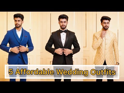 5 AFFORDABLE WEDDING OUTFIT FOR MEN 2022 | INDIAN WEDDING OUTFITS | BUDGET WEDDING SUITS