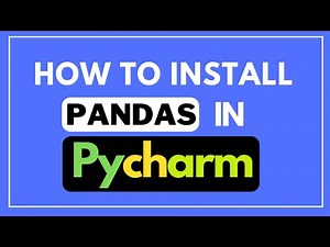 How to install PANDAS in PyCharm - 2 ways explained step by step