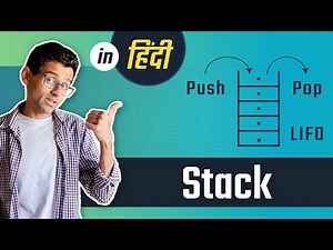 Stack - Data Structures & Algorithms Tutorial with Python In Hindi #7