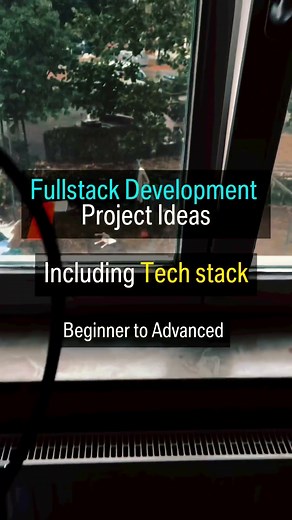 15 Fullstack Project Ideas with Suggested Tech Stacks