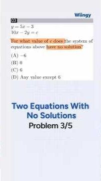 Solve for c! When Does This System Have No Solution? Problem 3/5 #shorts #satprep #satmath