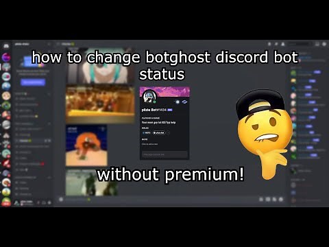 how to change botghost discord bot status without premium!