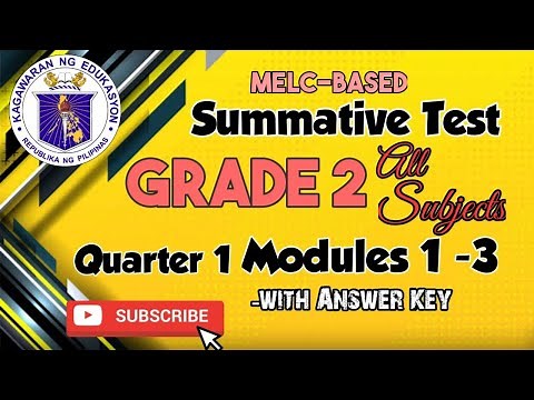 GRADE 2 Summative Test Quarter 1 for Modules 1-3 - All Subjects