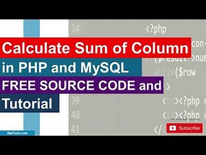 Calculate Sum of Column in PHP and MySQL