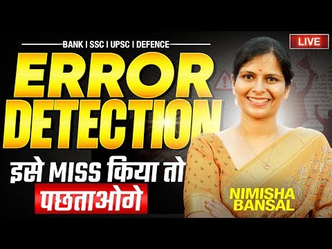 ⚠️Error Detection| 🚫Don't Miss this Class | Live Perfection Class | Bank,SSC,Defence |Nimisha Bansal