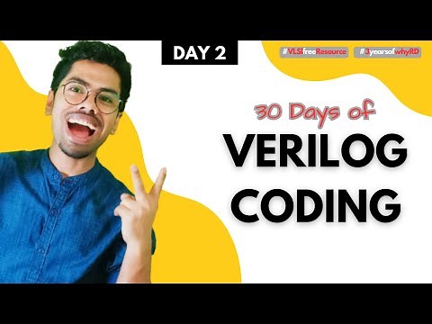 Lets Learn Verilog with real-time Practice with Me | Logic Gates | DAY 2
