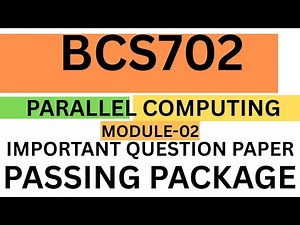 Parallel Computing BCS702 Important Questions | Passing Package | VTU CBCS 2025