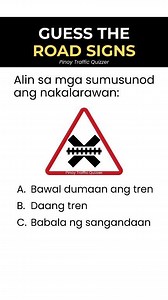 46K views · 860 reactions |  Madali na naman 'tong question na 'to! Kayang kaya, easyng easy.  #railwaycrossing #roadsigns #trafficsigns #trafficquiz #drivinglessons | Pinoy Traffic Quizzer | Facebook