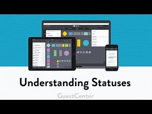 Understanding Statuses In GuestCenter