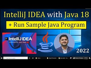 How to Install IntellijIDEA with Java 18 on Windows 10