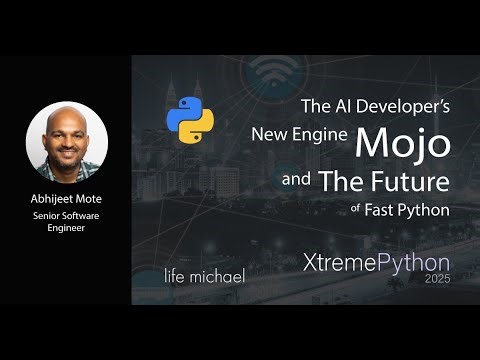 The AI Developer’s New Engine – Mojo and the Future of Fast Python | Abhijeet Mote