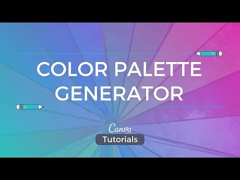 Canva Tutorial: the Color Palette Generator Tool