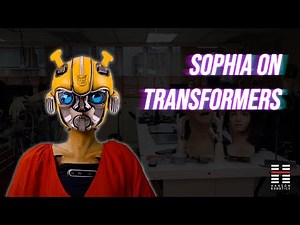 Sophia the Robot on Transformers