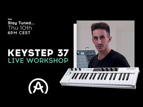 Live Workshop | Keystep 37